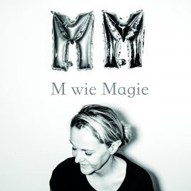 Marion Metternich // M wie MAGIE – DIE ZAUBERSHOW